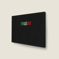 Italexit Matteo Salvini Premier Support Landscape Canvas Print | Artistshot