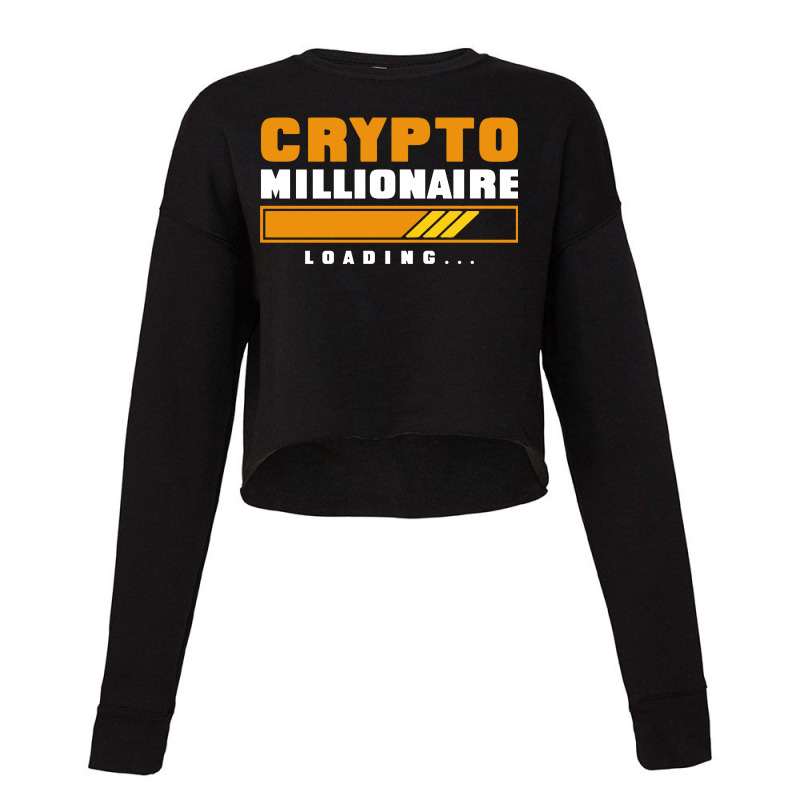 Crypto Millionaire Loading Cropped Sweater by Addelia | Artistshot