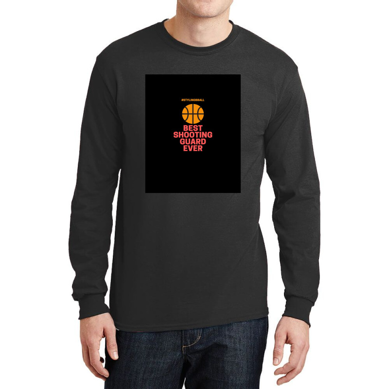 Best Shooting Guard Ever Long Sleeve Shirts | Artistshot