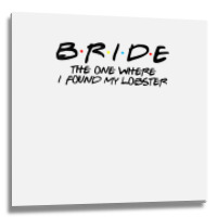 Brideone Where I Found My Lobster Metal Print Square | Artistshot