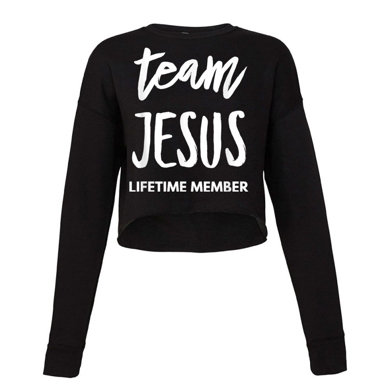 Team Jesus Lifetime Member Funny Christian Cropped Sweater by ValentinoHoover | Artistshot