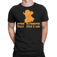 Get Ripped T-shirt | Artistshot