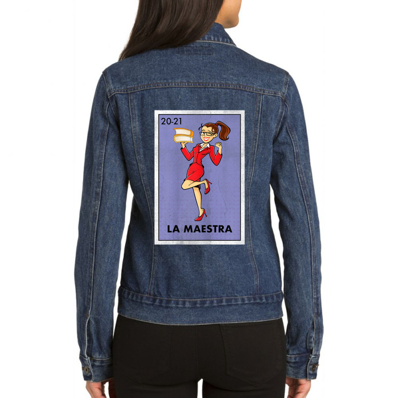 Womens La Maestra Lottery Espanol Gift Spanish Bilingual Teacher Ladies Denim Jacket by WillettaIngber | Artistshot