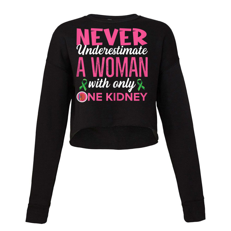 Womens Organ Donation Quote For Your Kidney Donor Wife Cropped Sweater by WillettaIngber | Artistshot