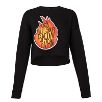 Calcifer Quote Cropped Sweater | Artistshot