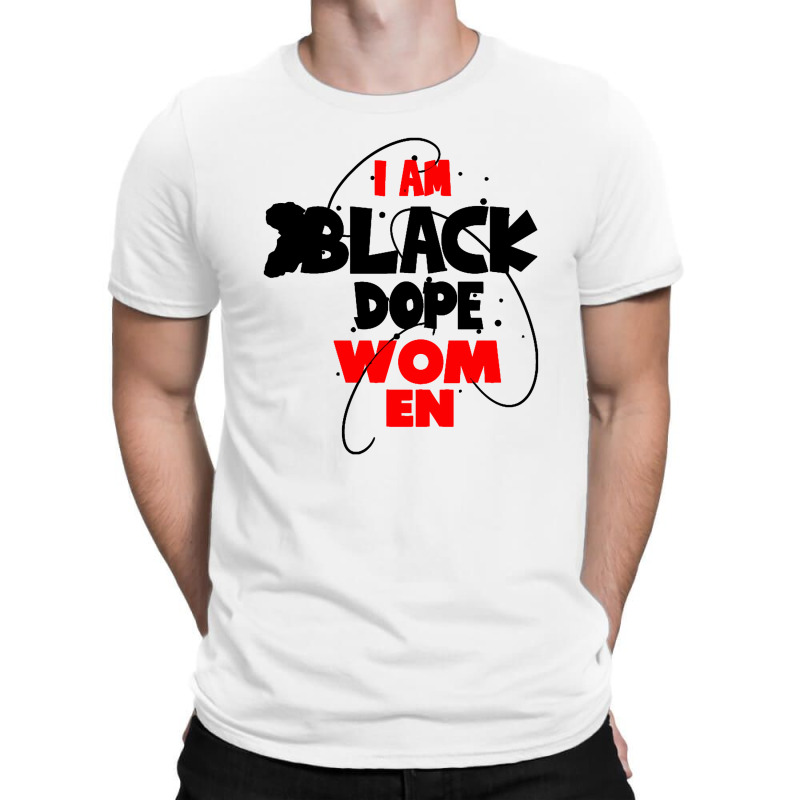 Dope Black Women T-shirt | Artistshot