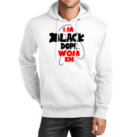 Dope Black Women Unisex Hoodie | Artistshot