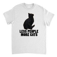 Less People More Black Cat Funny Pet Lover Men Dark Cat Classic T-shirt | Artistshot