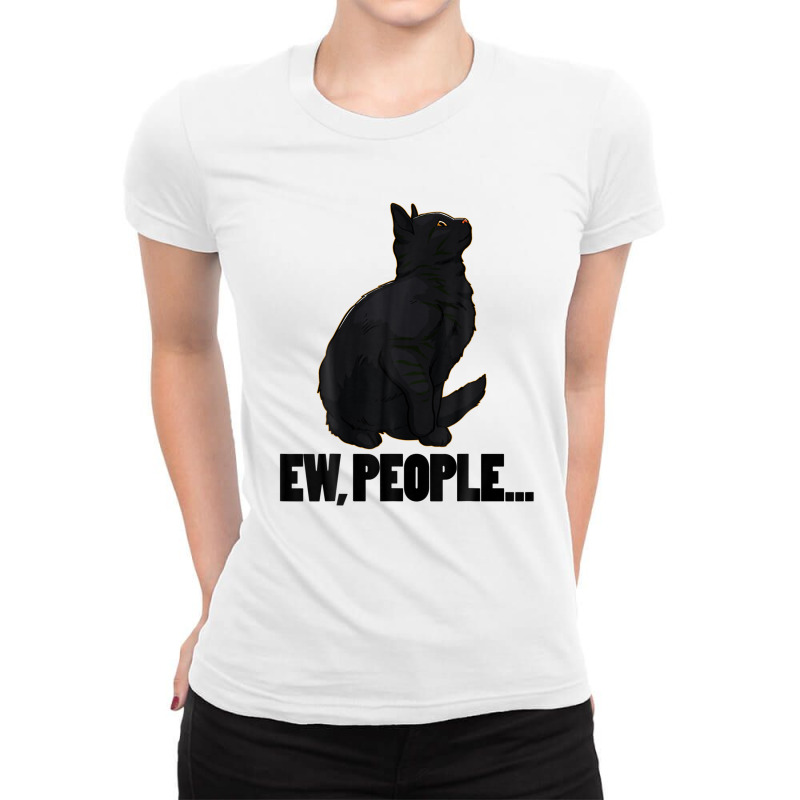 Ew People ... Black Cat Funny Pet Lover Men Dark Cat Ladies Fitted T-Shirt by katharinemcmichael90 | Artistshot