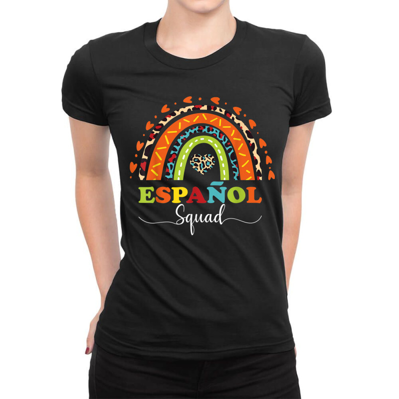 Espanol Squad Bilingual Spanish Teacher Back To School 2022 Ladies Fitted T-Shirt by FionaMciver | Artistshot