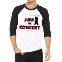 Jump The Concert 3/4 Sleeve Shirt | Artistshot