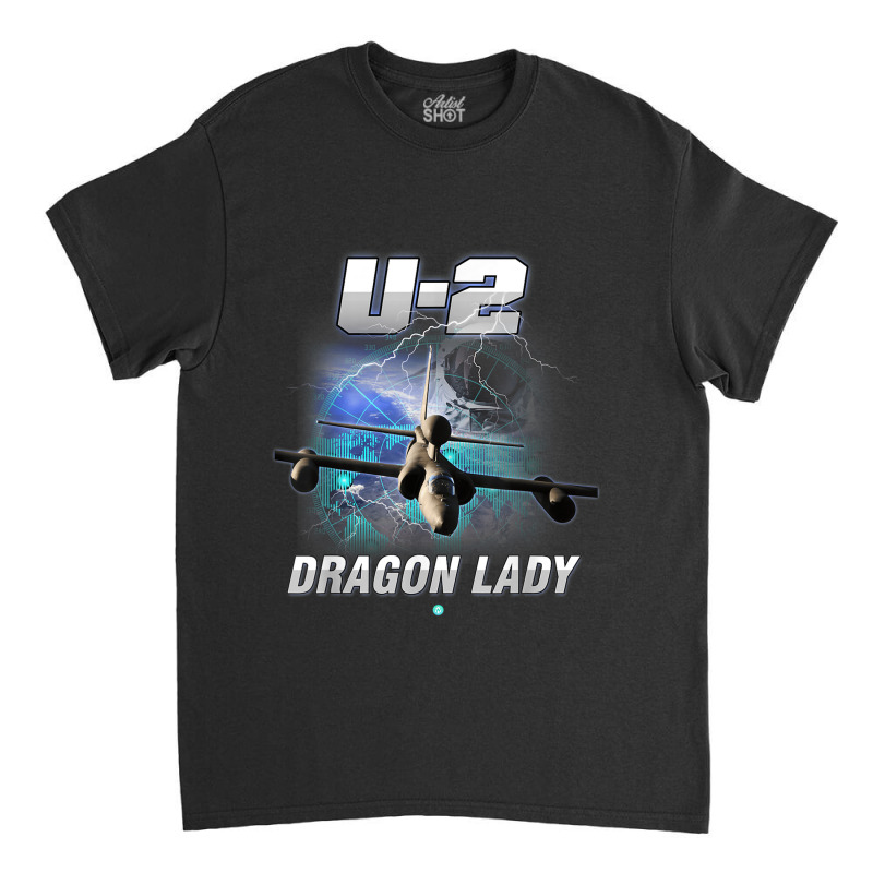 U 2 Dragon Lady Gift Veteran Classic T-shirt by RomanMikolyants | Artistshot