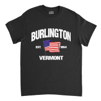 Burlington Vermont Vt Usa Stars & Stripes Vintage Style Premium Classic T-shirt | Artistshot