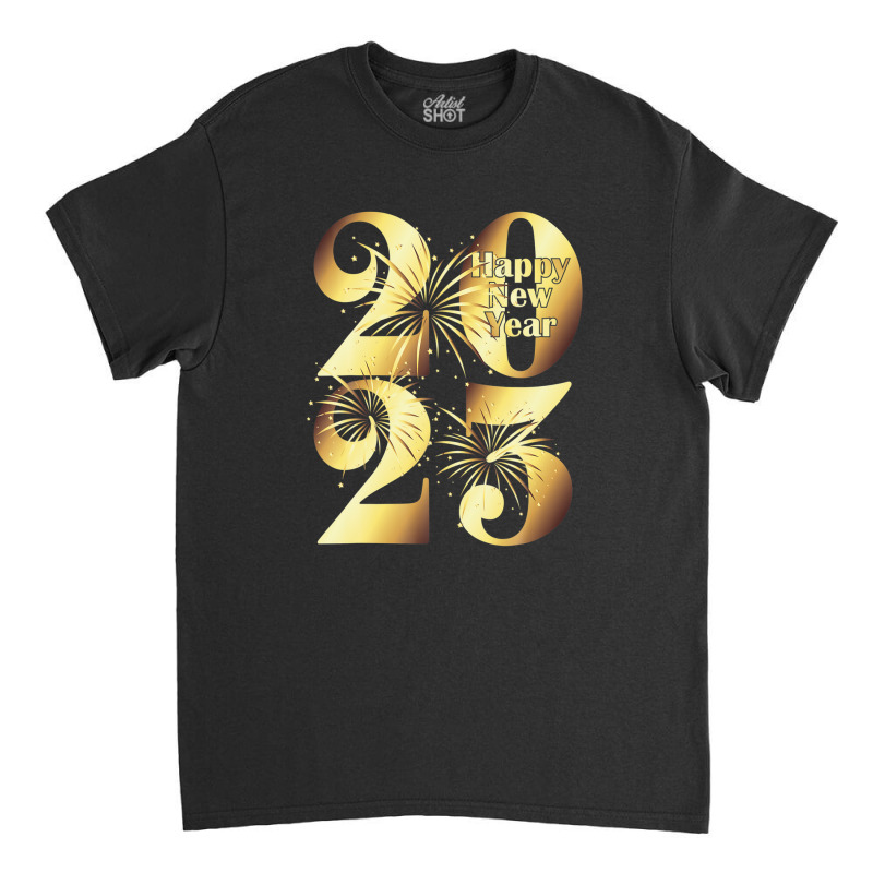 New Year's Eve Fireworks Nye Celebration Happy New Year 2023 Classic T-shirt | Artistshot