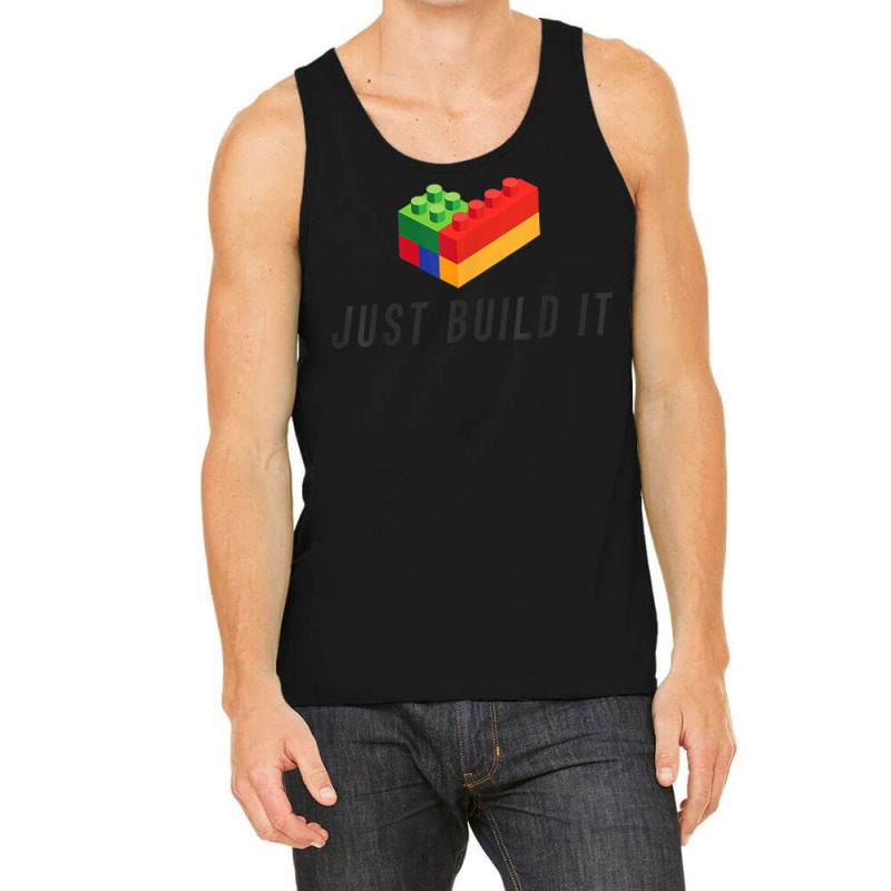 Just Build It Blocks Bricks Building Blocks Toy Tank Top | Artistshot