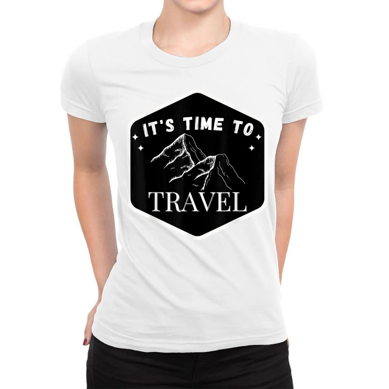 Fast Track Your Its Time To Travel T Shirt Ladies Fitted T-Shirt by rowenapas5d | Artistshot