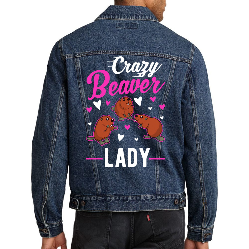 Beaver T  Shirt Crazy Beaver Lady T  Shirt Men Denim Jacket by pumpkinslanguid | Artistshot