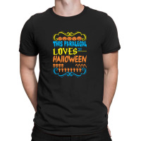 This Paralegal Loves 31st Oct Halloween Party T-shirt | Artistshot