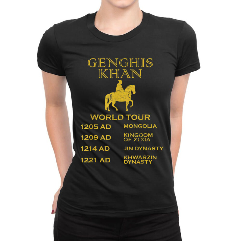 Genghis Khan World Tour Historic Mongol Gift Ladies Fitted T-Shirt by FionaMciver | Artistshot