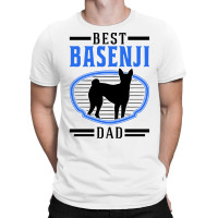 Basenji T  Shirt Best Basenji Dad Congo Terrier T  Shirt (1) T-shirt | Artistshot