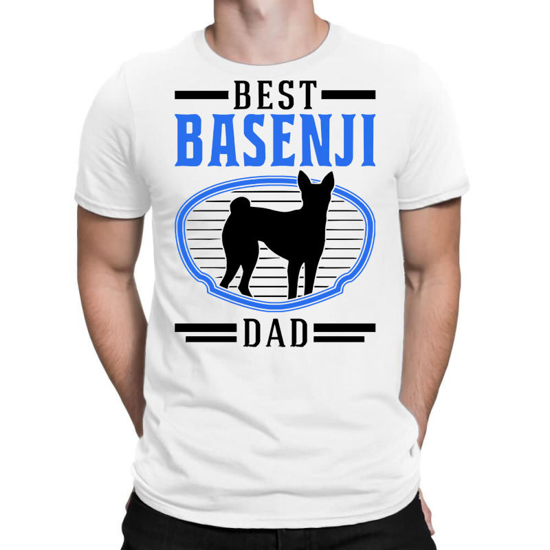 Basenji T  Shirt Best Basenji Dad Congo Terrier T  Shirt (1) T-Shirt by pumpkinslanguid | Artistshot