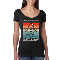 Funny Science Retro Atom Opinions Argument Against Facts T Shirt Women's Triblend Scoop T-shirt | Artistshot