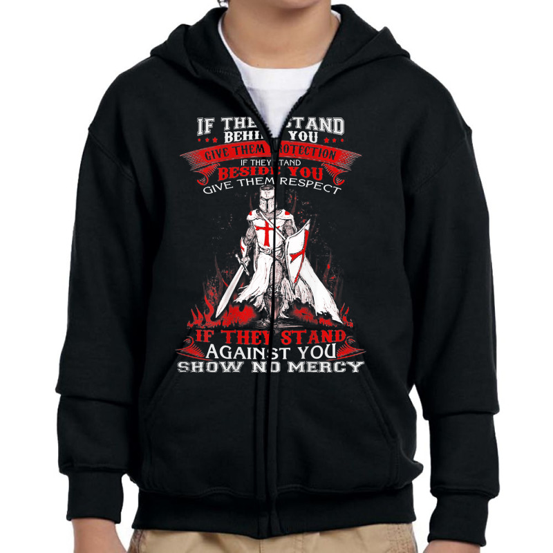 Crusader Knight Templar Warrior Of God   If They Stand T Shirt Youth Zipper Hoodie | Artistshot