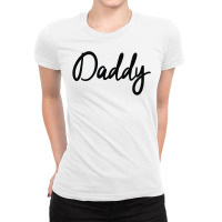 Daddy Ladies Fitted T-shirt | Artistshot
