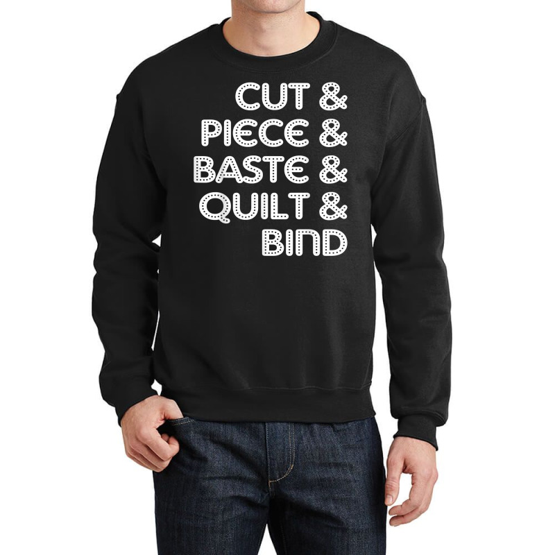 Cut Piece Baste Quilt Bind Simple Quilting Design Cute Women T Shirt Crewneck Sweatshirt | Artistshot