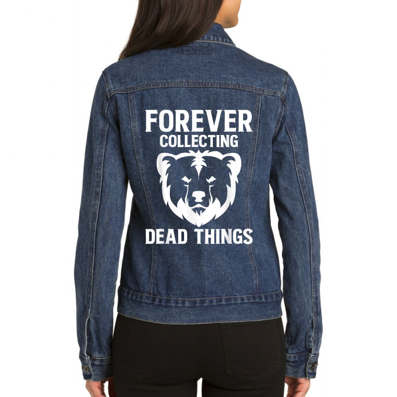 Forever Collecting Bear Taxidermy Mounts Hunter Taxidermist Ladies Denim Jacket by LUISRTORRES | Artistshot