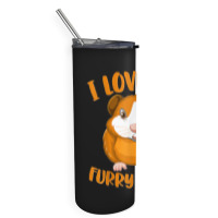 Cavy Lovers Guinea Pig Owners I Love My Furry Potato Skinny Tumbler | Artistshot