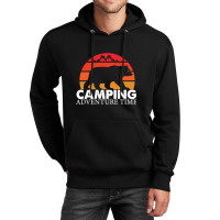 Camping Adventure Time - Camping Funny Unisex Hoodie | Artistshot