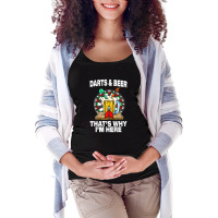 Darts & Beer That'swhy I'm Here Dartboard Dart Player Maternity Scoop Neck T-shirt | Artistshot