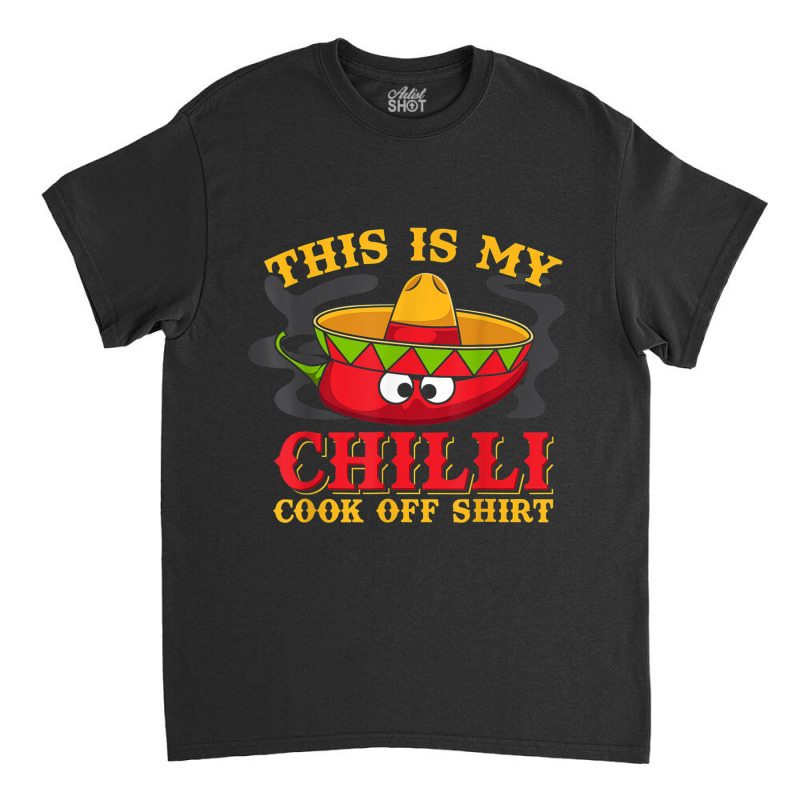 Chili Cook Off Gifts Chili Cookoff Funny Classic T-shirt by MaragretPolino | Artistshot