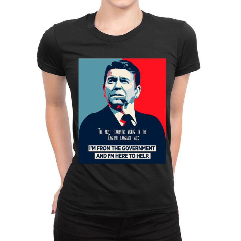 President Ronald Reagan Funny Quotes Ladies Fitted T-Shirt by DemetriusWatkinsSr | Artistshot