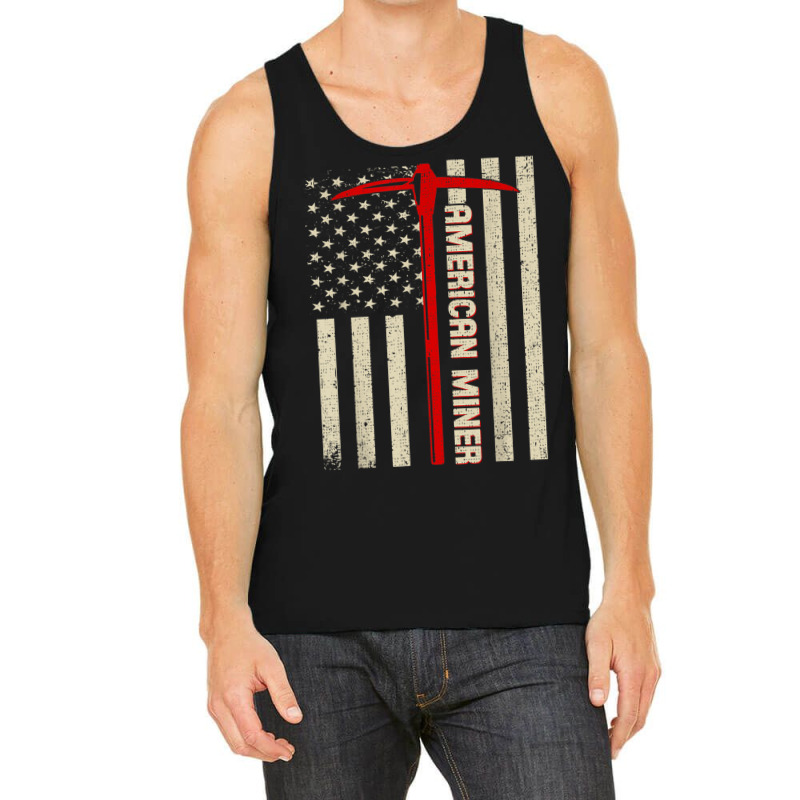 American Miner Usa Flag For A Coal Miner Tank Top by LynnetteMichele | Artistshot