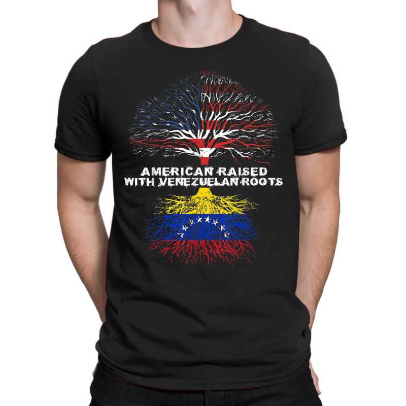 American Raised With Venezuelan Roots Venezuela T-shirt | Artistshot