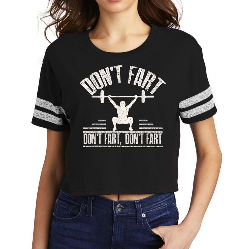 Don't Fart Funny Fitness Gym Workout Weights Squat Scorecard Crop Tee by MalcolmJCausby | Artistshot