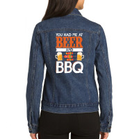 You Had Me At Beer And Bbq Smoker Grill Barbecue Meat Ladies Denim Jacket | Artistshot