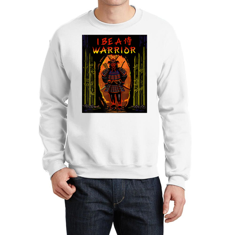 I Be A Samurai Warrior T Shirt Crewneck Sweatshirt by enaqr0esch | Artistshot