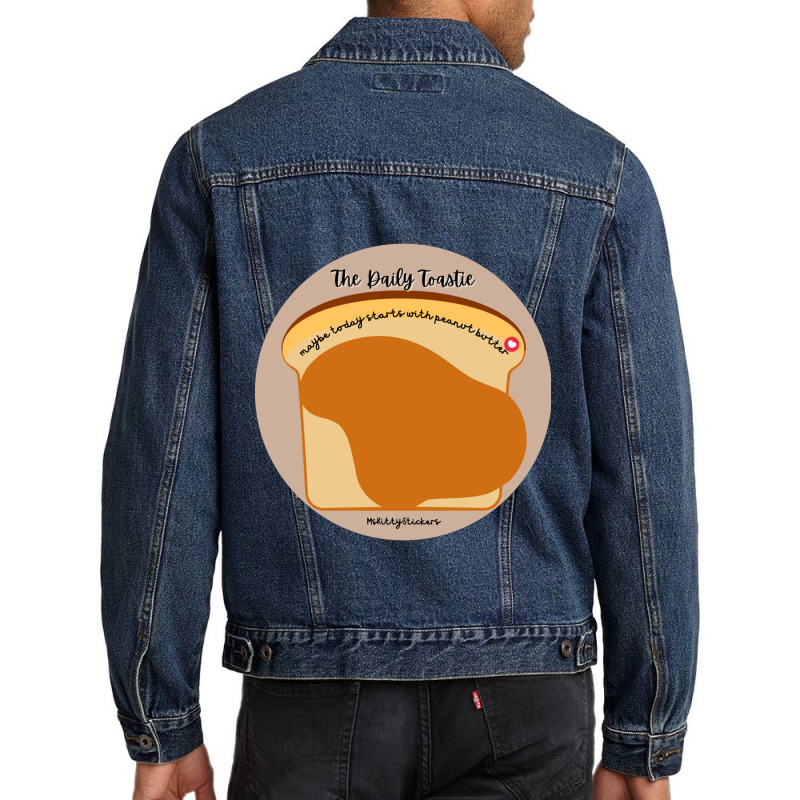 The Daily Toastie  Maybe Today Starts With Peanut Butter Men Denim Jacket | Artistshot