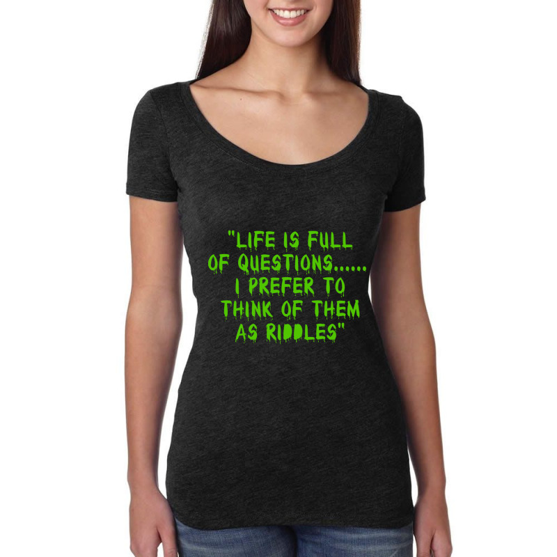 The Riddler Quote  Paul Dano Women's Triblend Scoop T-shirt by FRITZAUL | Artistshot