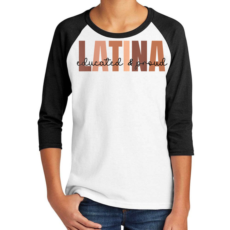 Cool Retro Latina Educated And Proud Latina Power T Shirt Youth 3/4 Sleeve by alaizws | Artistshot