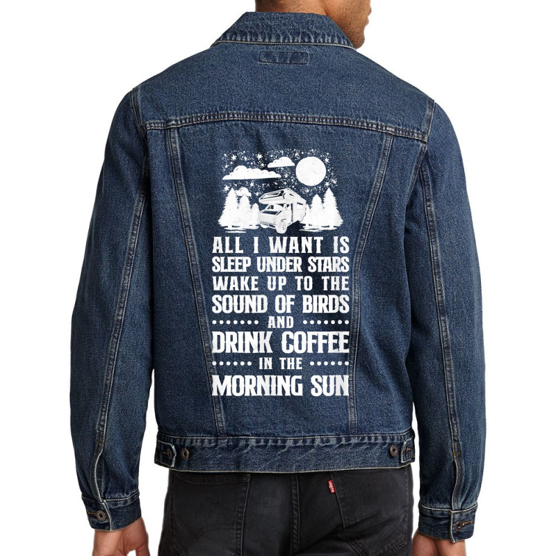 Camping All I Want Is Sleep Under Stars Motorhome Campervan Men Denim Jacket by JOSEPHDOMINICWILLIS | Artistshot