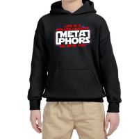 Meta Phors Be With You Youth Hoodie | Artistshot