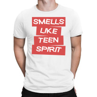 Smells Like Teen Spirit T-shirt | Artistshot