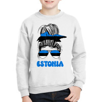 Estonian Women Messy Bun, Proud Estonia Flag For Girls T Shirt Youth Sweatshirt | Artistshot