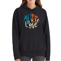 All You Is Need Love Lettering Vintage Hoodie | Artistshot