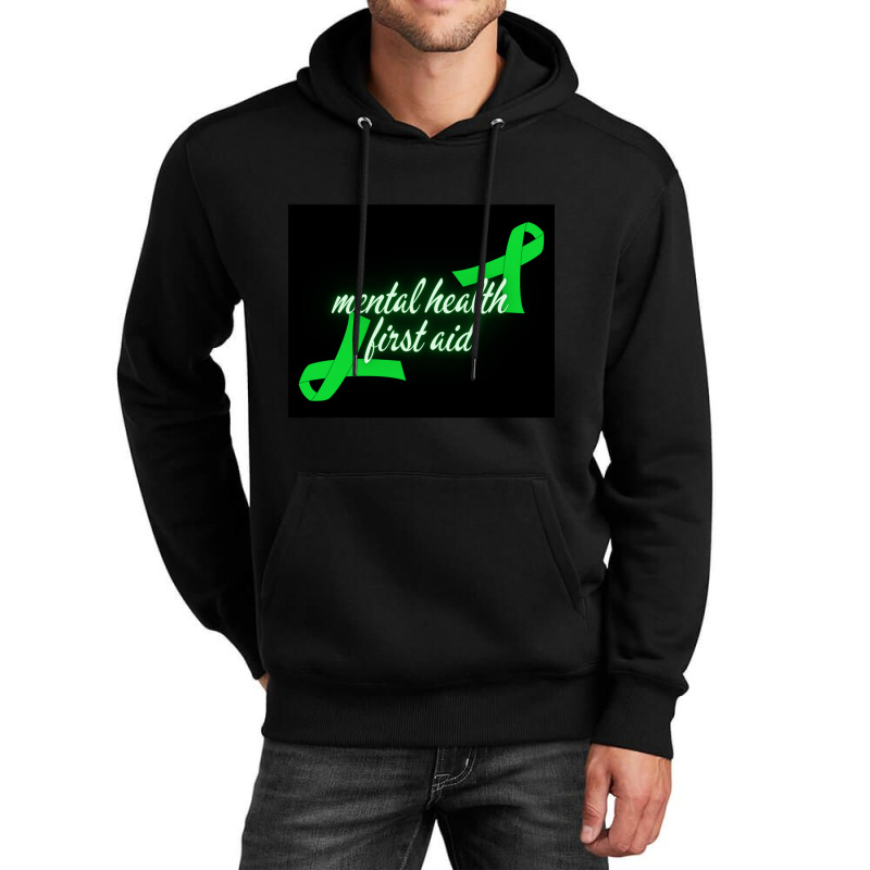 Mental Health First Aid Unisex Hoodie by KAYLAILSON | Artistshot