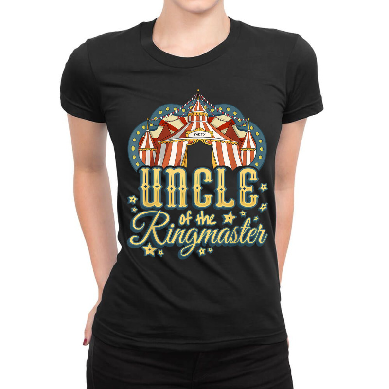 Mens Uncle Of The Ringmaster   Kids Circus Theme B Day Party T Shirt Ladies Fitted T-Shirt by rowenapas5d | Artistshot